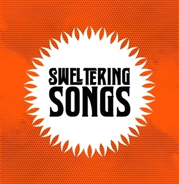 Sweltering Songs Image